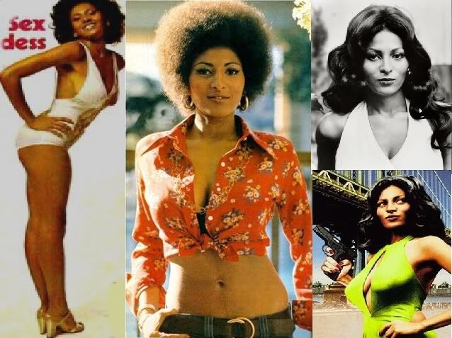  kick some good old fashioned ass and rockin' Pam Grier hairstyles.