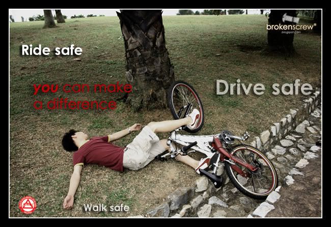 http://i149.photobucket.com/albums/s52/brokenscrew/ridesafewalksafedrivesafe2.jpg