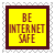 Be internet safe stamp